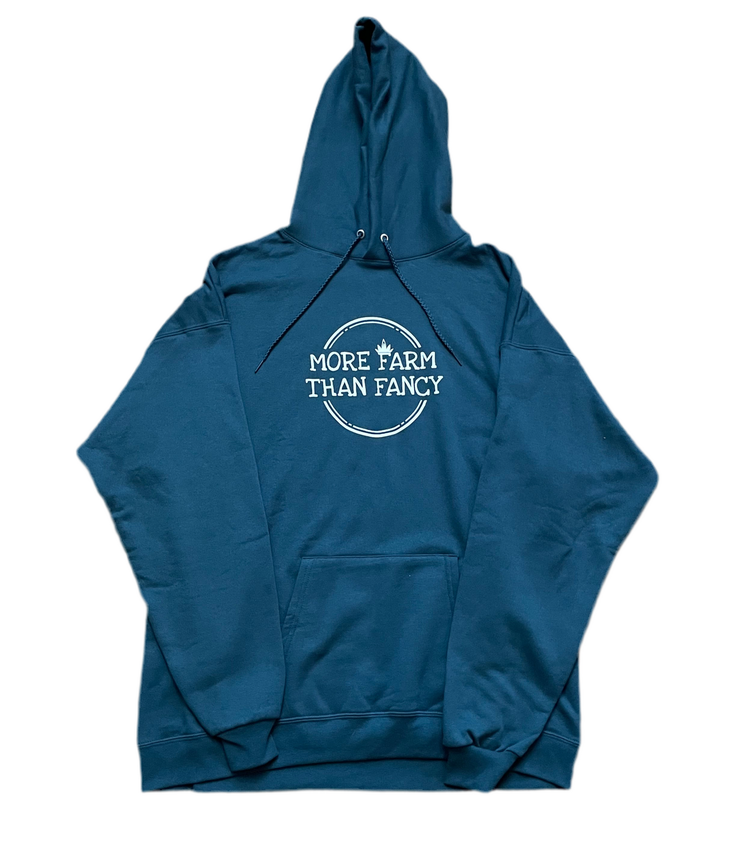 More Farm Than Fancy Hooded Sweathshirt