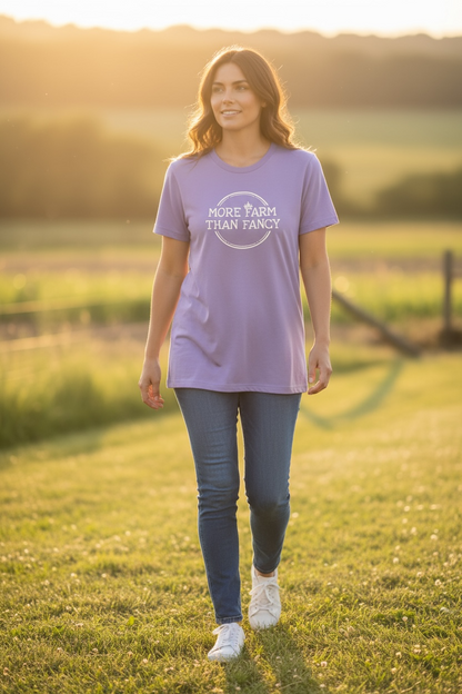 More Farm Than Fancy T shirt